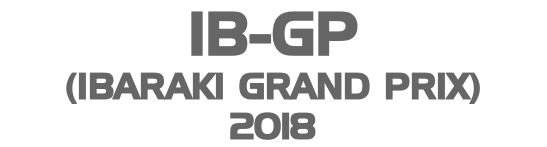 IB-GP (IBARAKI GRAND PRIX) 2018